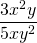 \displaystyle \frac{3x^2y}{5xy^2}