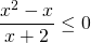 \displaystyle \frac{x^{2}-x}{x+2}\leq 0